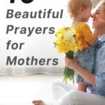 Beautiful Prayers for Mothers