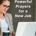 Powerful Prayers for a New Job
