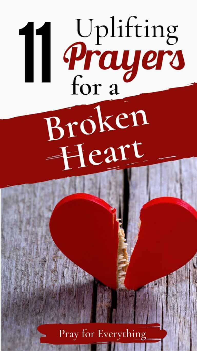 11 Uplifting Prayers for a Broken Heart
