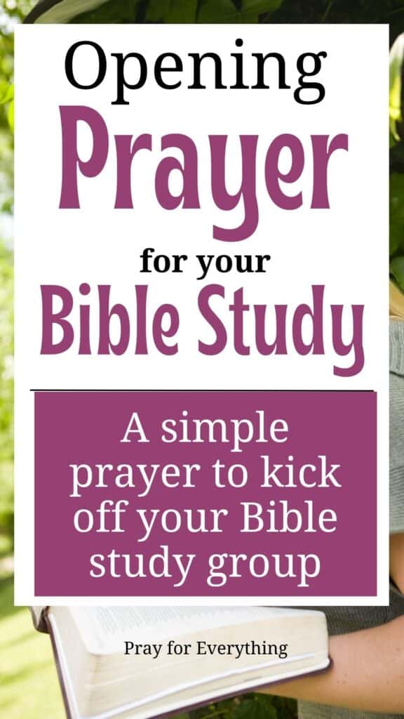 An Opening Prayer for Bible Study