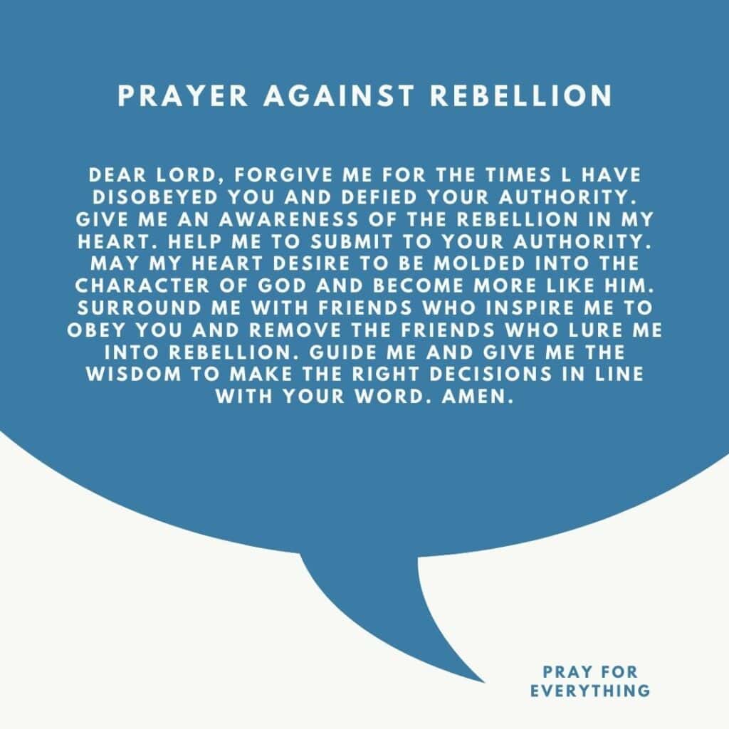 Prayer to Break the Spirit of Rebellion
